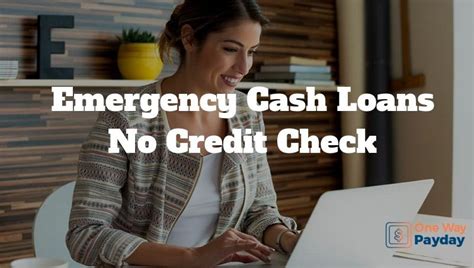 Emergency Money Now No Credit Check